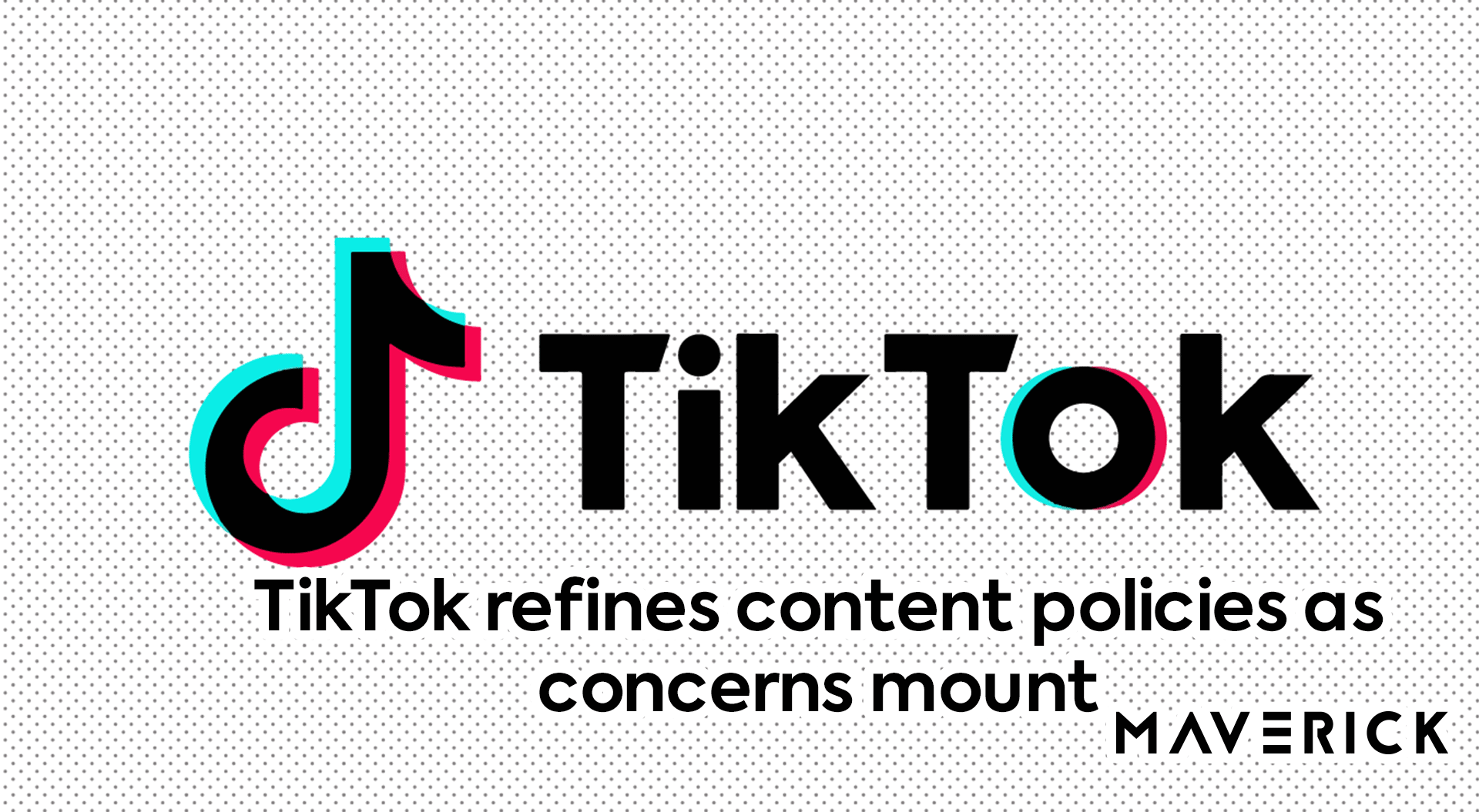 TikTok Content Policies