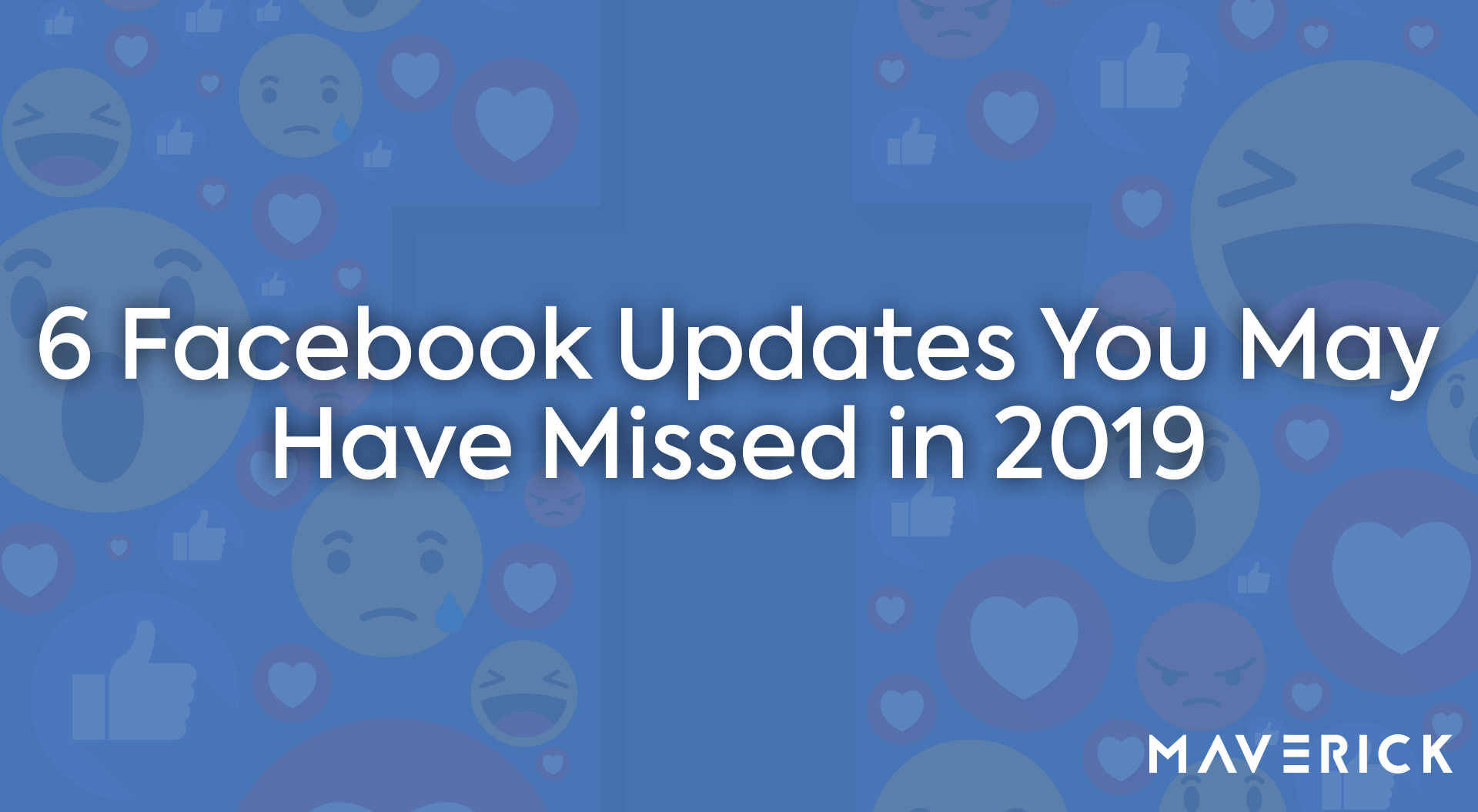 Facebook updates 2019